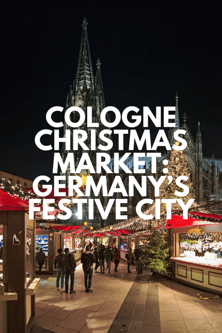 Cologne Christmas Market 2024