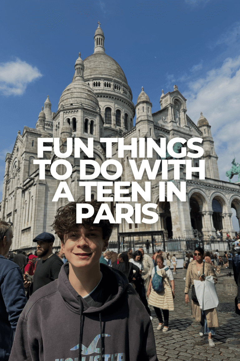 Fun Things to Do with a Teen in Paris