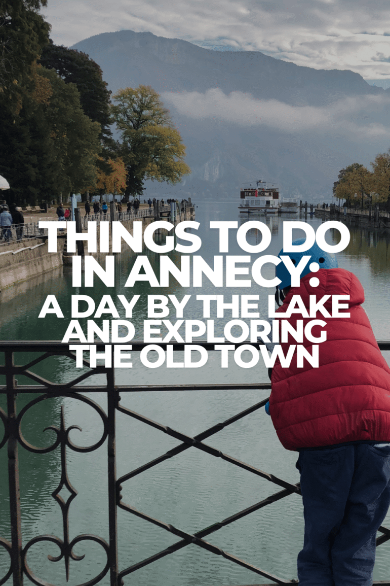 Things to Do in Annecy: Canals, Lake views and Fondue