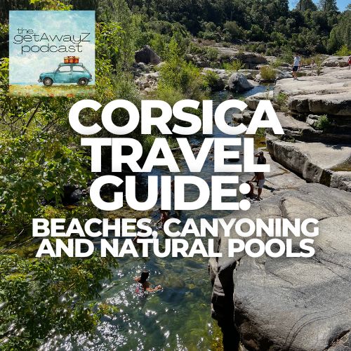 Square cover graphic for Corsica travel podcast with coastal and mountain scenery and podcast logo.