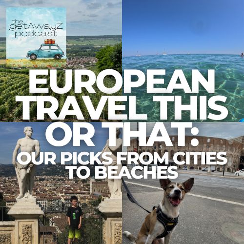 Square cover image for Europe travel This or That podcast with travel icons and the getAwayZ podcast logo.
