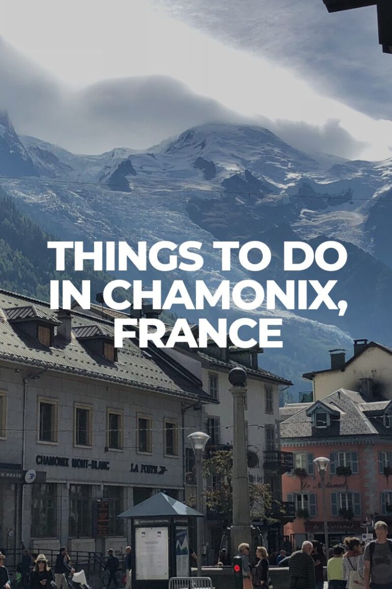 Things to Do in Chamonix, France