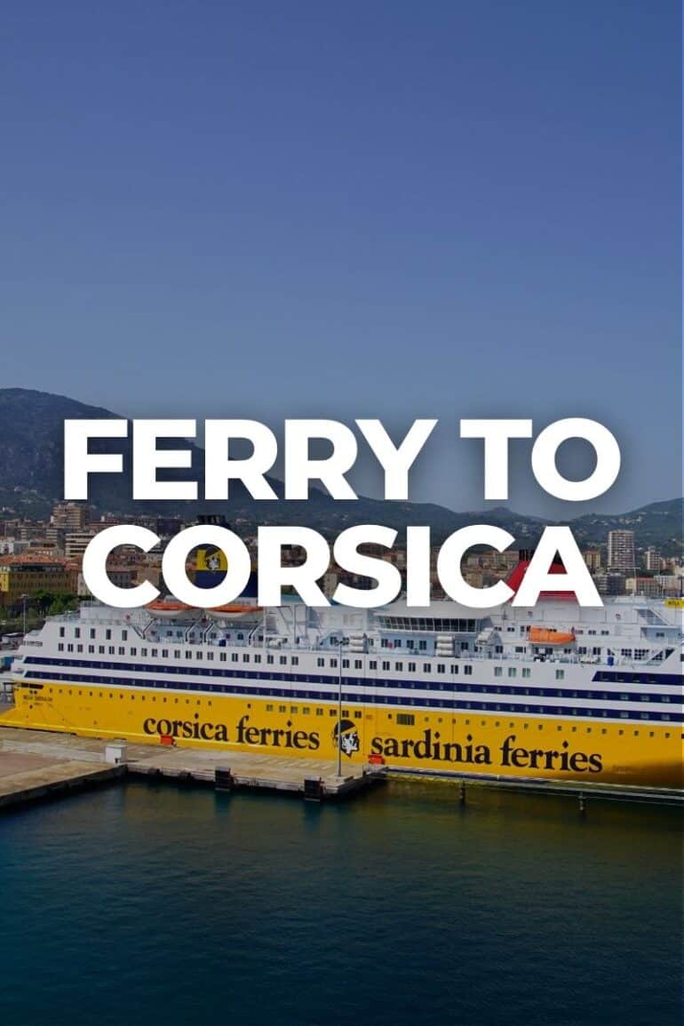 Ferries to Corsica: Livorno to Bastia Routes, Prices and How to Book (2026)