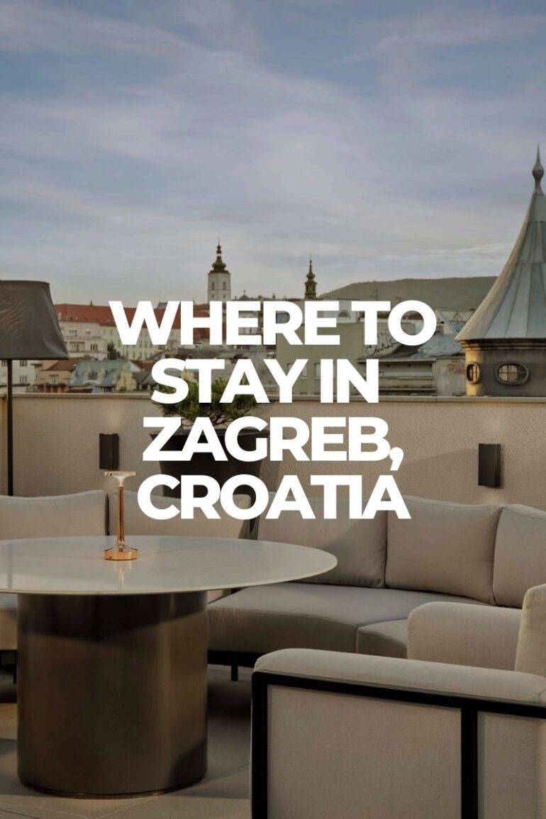 Best Hotels in Zagreb: Where to Stay in Croatia’s Capital