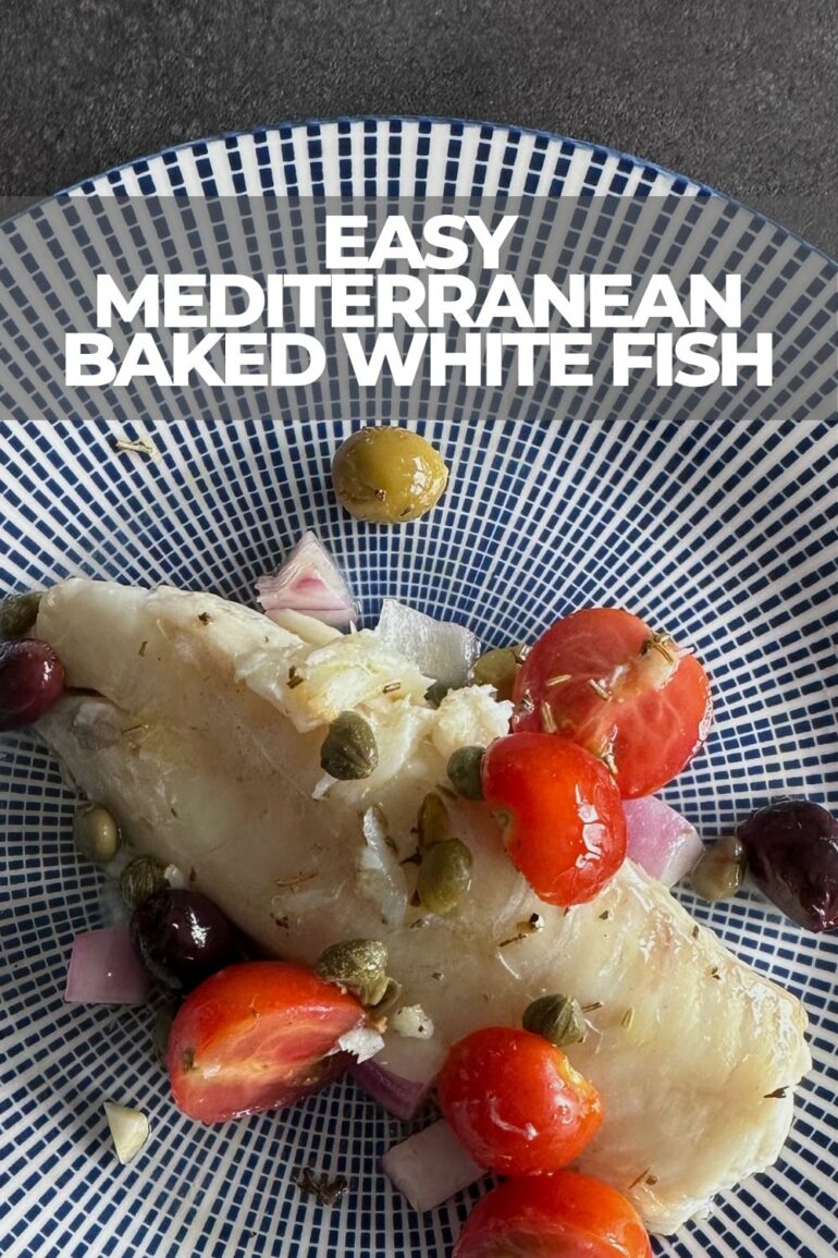 MEDITERRANEAN Baked WHITE FISH Recipe