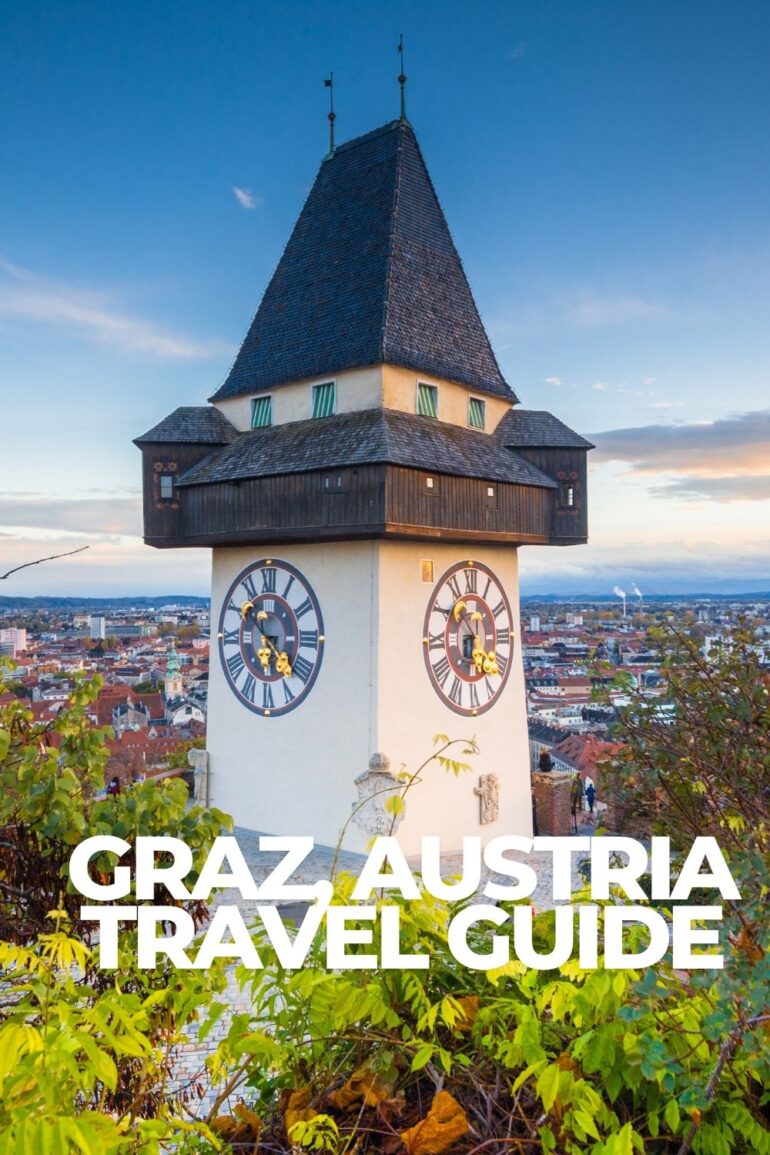 Graz, Austria Travel Guide: Best Things to Do, Where to Stay & What to Eat
